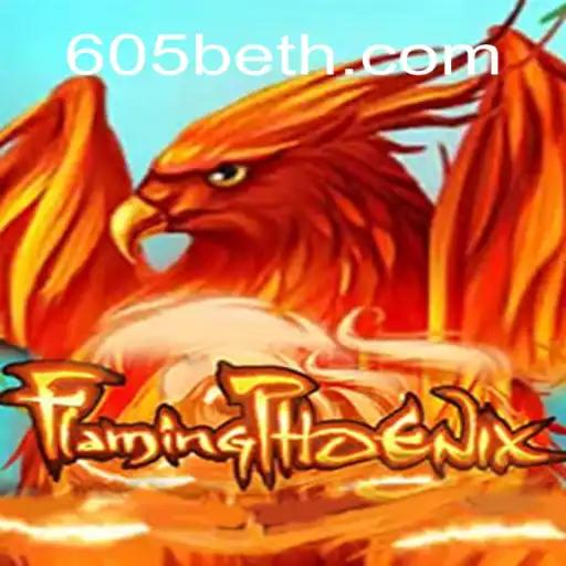 Descubra a Aventura de FlamingPhoenix no Mundo 605bet